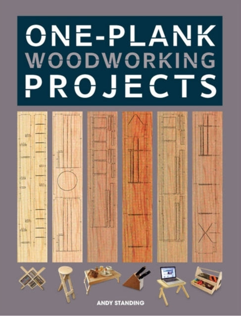 One Plank Woodworking Projects