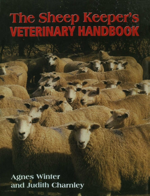Sheep Keepers Veterinary Handbook