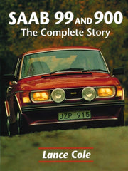 Saab 99 & 900 The Complete Story