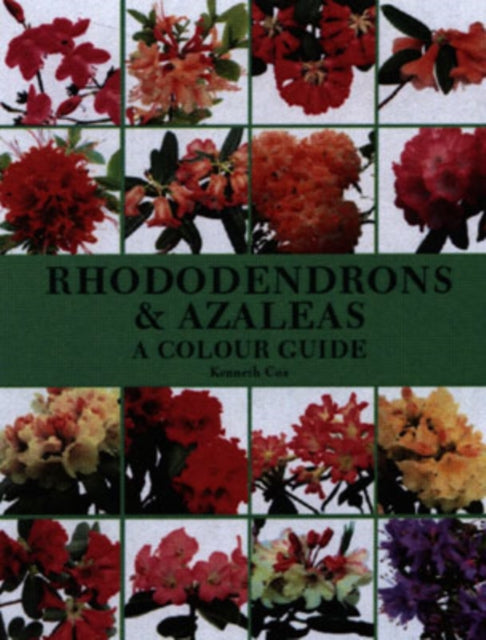 Rhododendrons & Azaleas A Colour Guide