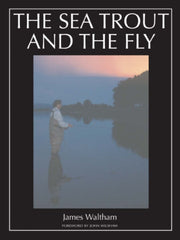 Sea Trout & The Fly