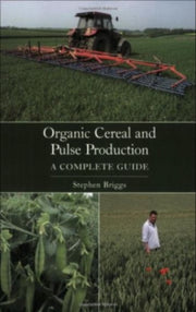 Organic Cereal & Pulse Production