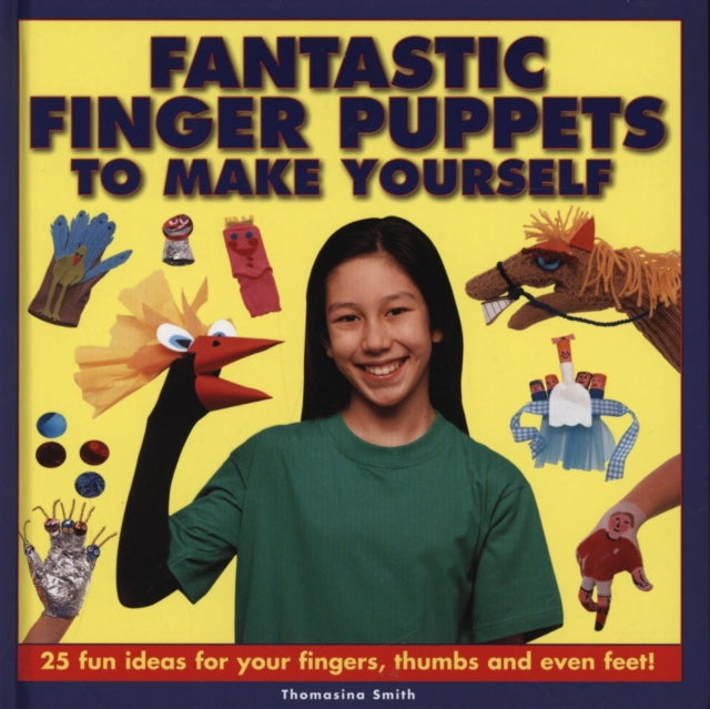 Fantastic Finger Puppets To Make Yoursel