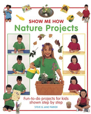 Show Me How Nature Projects