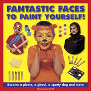 Fantastic Faces To Paint Yourself