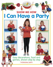 I Can Have A Party