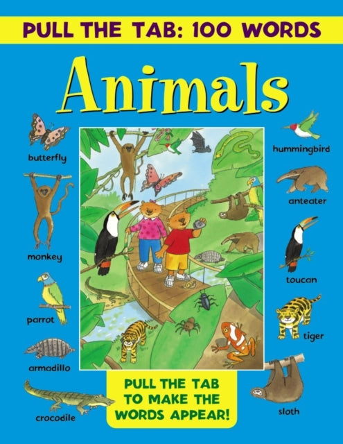 Pull The Tab 100 Words Animals