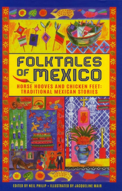 Folktales Of Mexico By Folktales Of Mexico