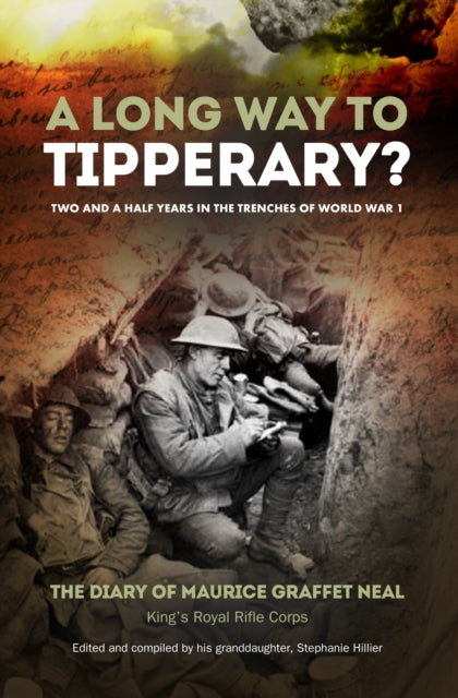 Long Way To Tipperary By Neal, Maurice G