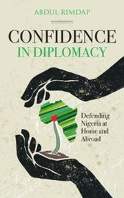 Confidence In Diplomacy