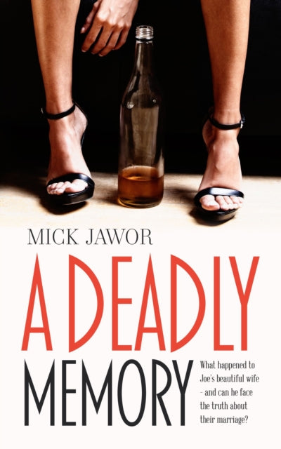 A Deadly Memory By Mick Jawor