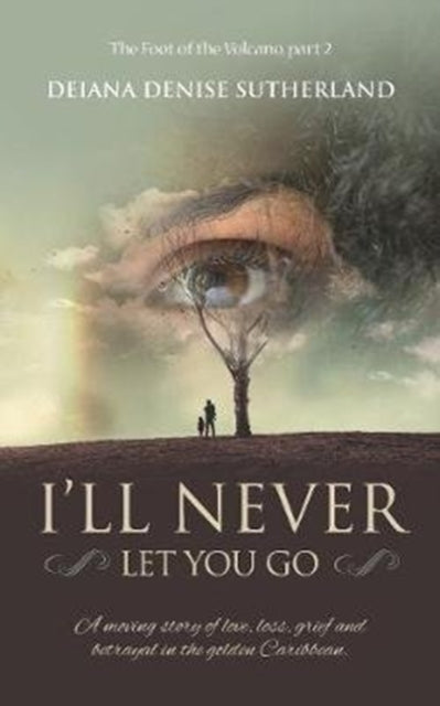Ill Never Let You Go