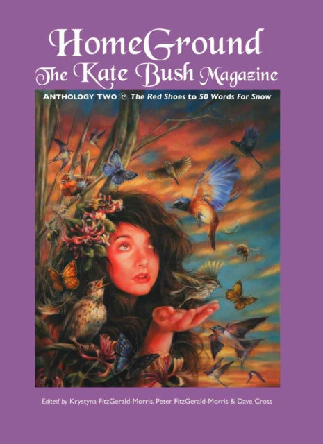 Homeground:kate Bush Mag: Anthology 2 Pb