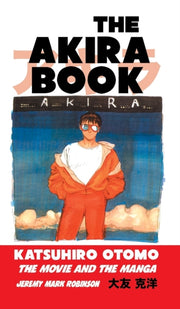 The Akira Book: Katsuhiro Otomo: The Mov
