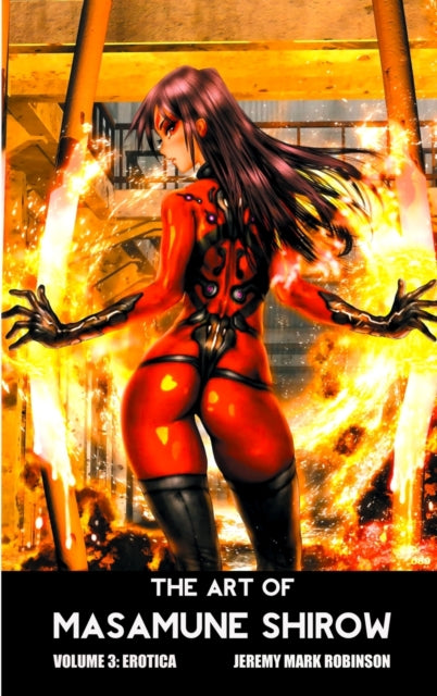 Art Of Masamune Shirow: Volume 3: Er By Robinson, Jeremy, Ma