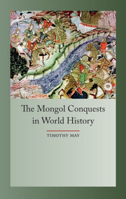 Mongol Conquest In World History