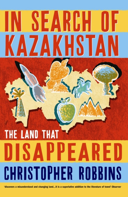 In Search Of Kazakhstan