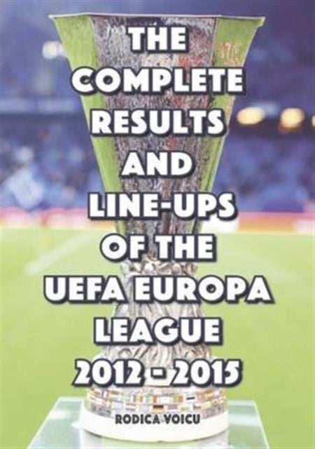 Complete Results & Line Ups/uefa Europa By Ionescu, Romeo