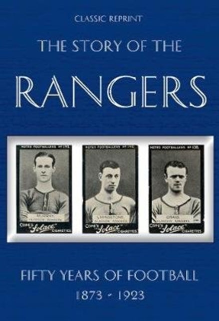 Story Of Rangers By Robinson, Michael