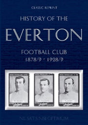 Classic Reprint History Of The Everton F By Keates, Thomas