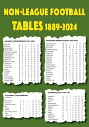 Non-league Football Tables 1889-2024 By Robinson, Michael