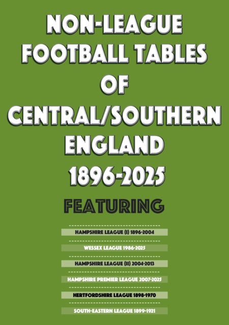 Nonleague Football Tables Of Centralsout By Blakeman, Mick