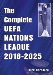 Complete Uefa Nations League 20182025 Th