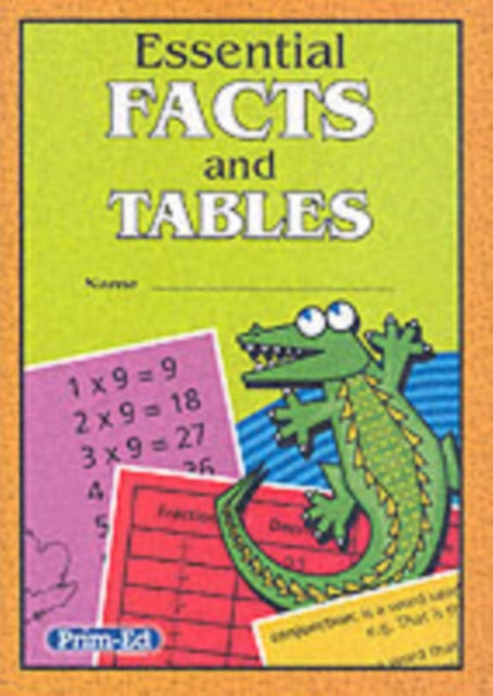 Essential Facts & Tables