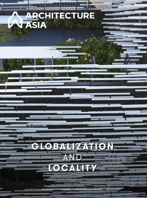 Architecture Asia Globalization And Lo