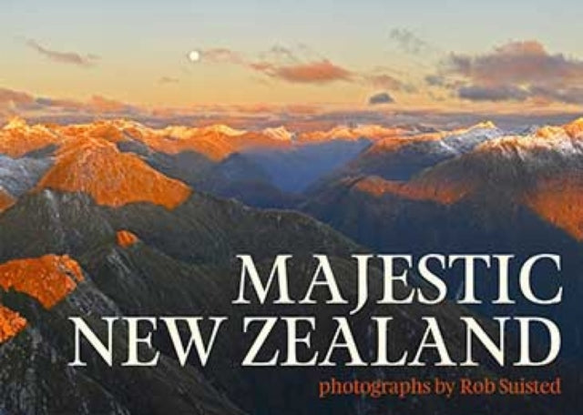 Majestic New Zealand By Rob Suisted