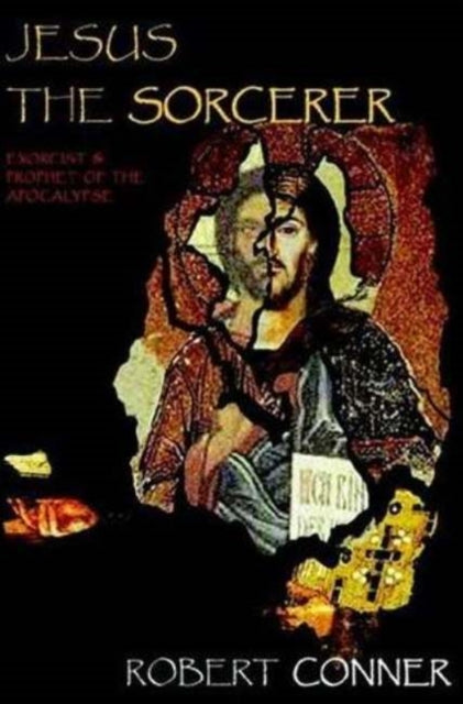 Jesus The Sorcerer