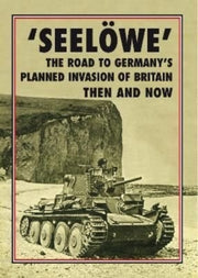 Seelowe Road To Germany's Planned Invasi