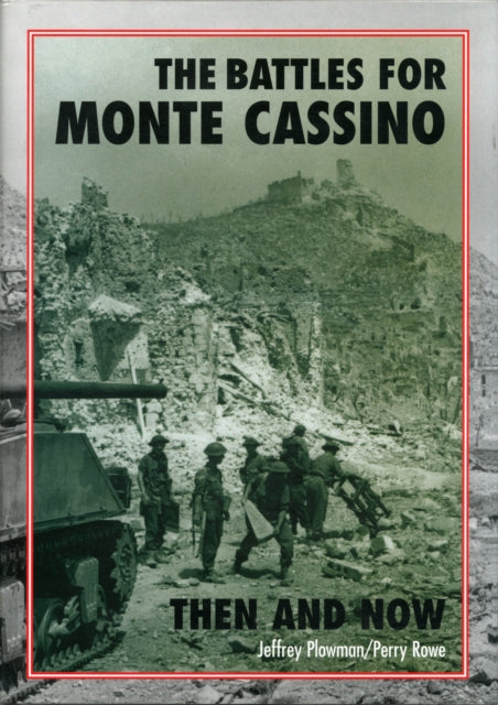 Battles For Monte Cassino