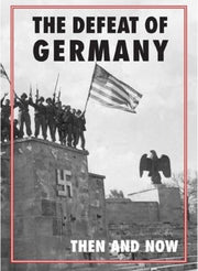 Defeat Of Germany Then And Now By Ramsey, Winston