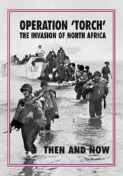 Operation Torch Then And Now