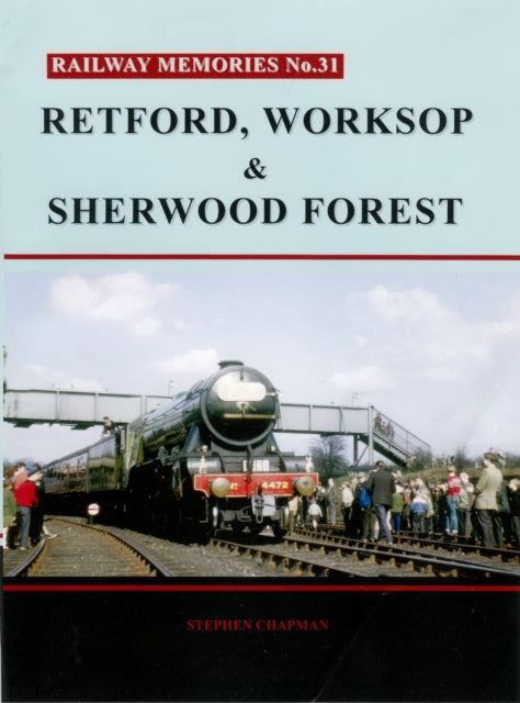 Retford Worksop & Sherwood Forest