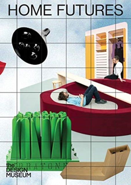 Home Futures: Living In Yesterdays Tomor By Steierhoffer, Eszter