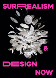 Surrealism & Design Now