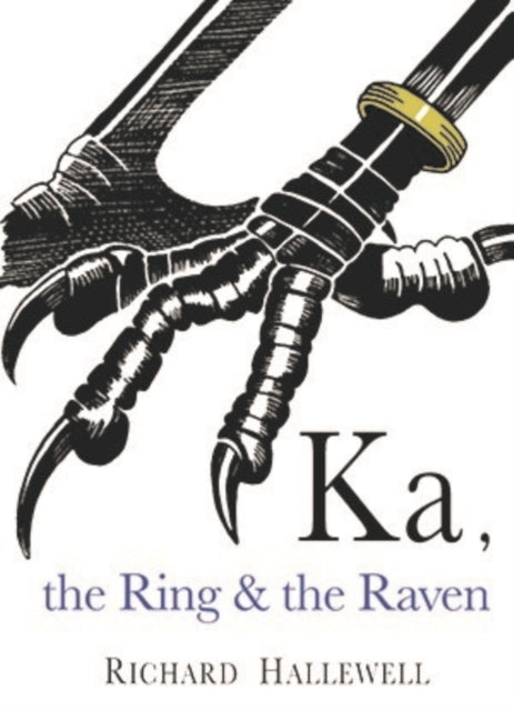 Ka The Ring And The Raven
