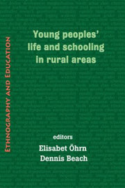 Young People's Life And Schooling In Rur By Ohrn, Elisabet