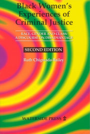 Black Womens Experiences Of Criminal Jus By Chigwada-bailey, Rut