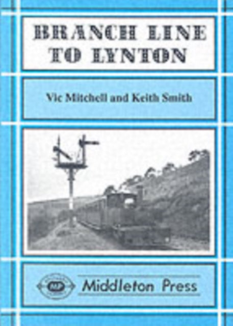 Branch Line To Lynton