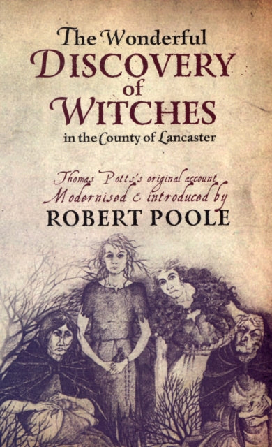 Wonderful Discovery Of Witches In The Co By Poole, Robert