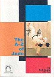 A-z Of Judo By Hoare, Syd