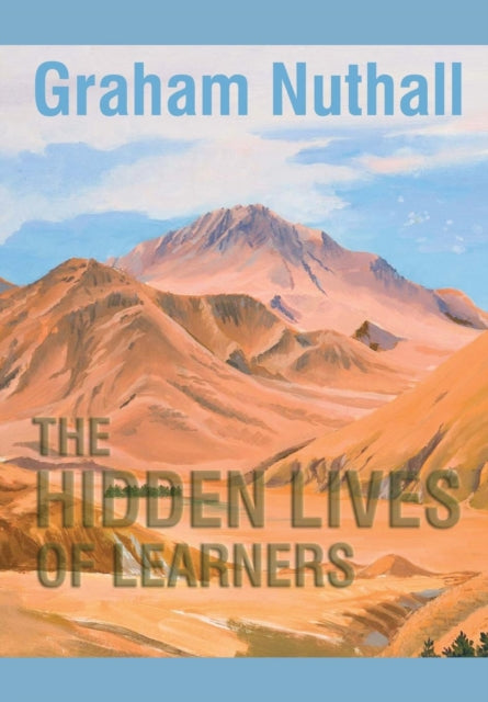 Hidden Lives Of Learners