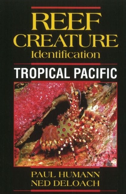 Reef Creature Identification By Paul Humann