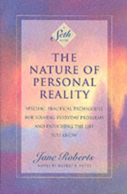 Nature Of Personal Reality