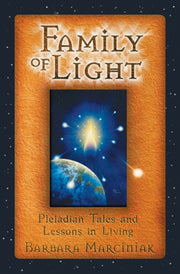 Family Of Light By Marciniak, Barbara