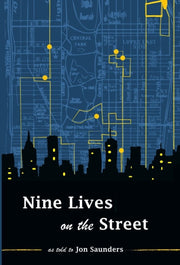 Nine Lives On The Street