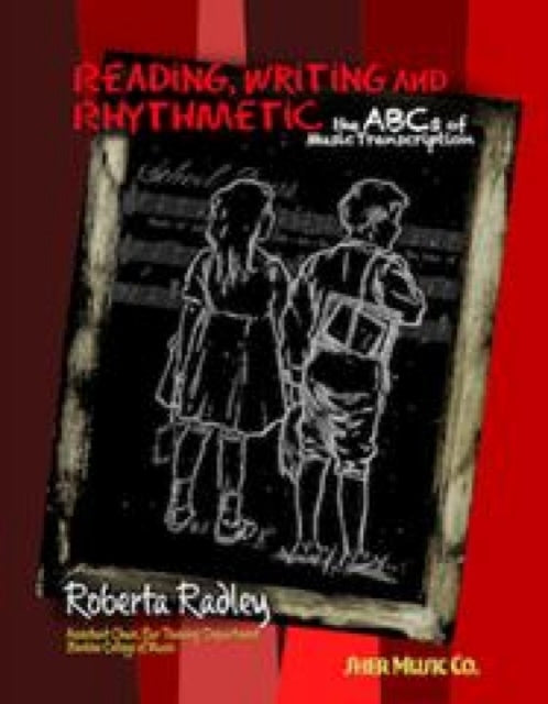 Reading, Writing And Rhythmetic